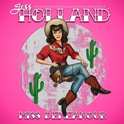 Jess Holland - Miss Demeanour