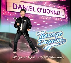 Daniel O'Donnell - Teenage Dreams [Import USA]