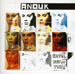 Anouk - Hotel New-York [Import allemand]