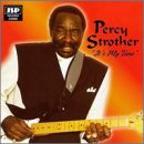 Percy Strother - It's My Time