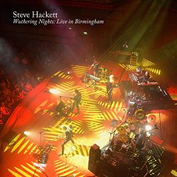 Steve Hackett - Wuthering Nights: Live in Birmingham