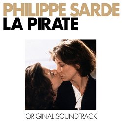 Philippe Sarde - La pirate (Bande originale du film)