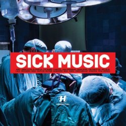 Various Artists - Sick Music