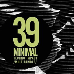 39 Minimal Techno Impact Multibundle [Explicit]