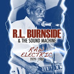 Burnside - Raw Electric 1979-1980