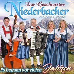 Die Geschwister Niederbacher - Es begann vor vielen Jahren