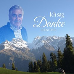 Horst Fritz - Ich sag Danke