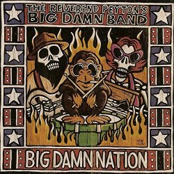 , The - Big Damn Nation