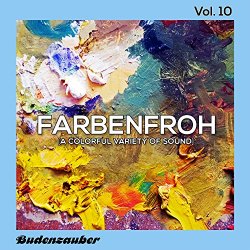   - Farbenfroh, Vol. 10 [Explicit]