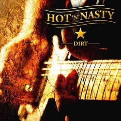 Hot N Nasty - Dirt