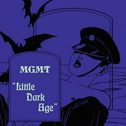 MGMT - Little Dark Age