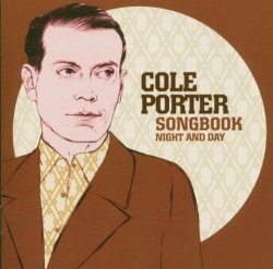 Various Artists - Cole Porter Songbook: Night & Day by Various Artists