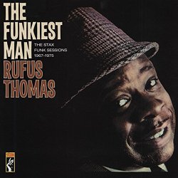 Rufus Thomas - The Funkiest Man [Import allemand]