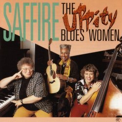 Saffire--The Uppity Blues Women