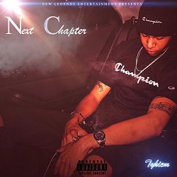 Tyhiem - Next Chapter [Explicit]