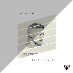 Volbrennt - Confirming EP