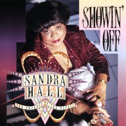Sandra Hall - Showin' Off