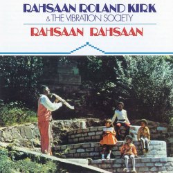 Roland Kirk - Sweet Fire