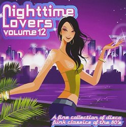 VARIOUS ARTISTS - Nighttime Lovers Volume 12