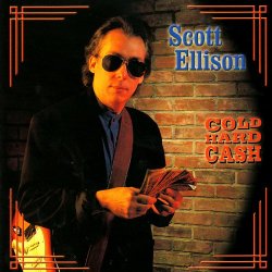 Scott Ellison - Cold Hard Cash