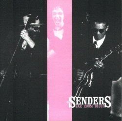 Senders - Bar Room Blues