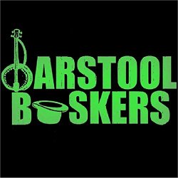 Barstool Buskers - Scratch Tracks [Explicit]