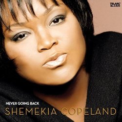 Shemekia Copeland - Never Going Back by Shemekia Copeland (2009-02-24)
