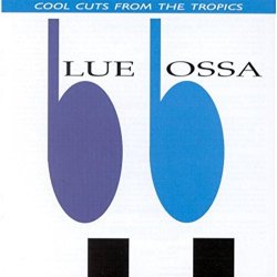 Various Artists - Blue Bossa: Cool Cuts from the Tropics by Various Artists (1996-01-01)