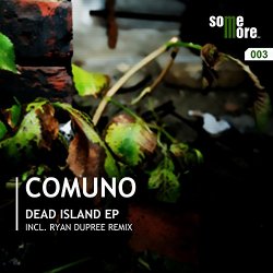 Comuno - Dead Island (Ryan Dupree Remix)