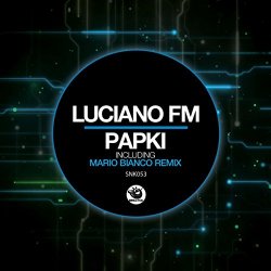 Luciano FM - Papki (Mario Bianco Remix)