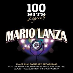   - 100 Hits Legends - Mario Lanza [Clean]