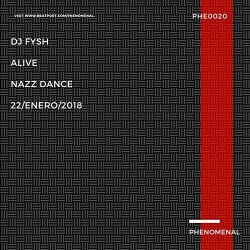 DJ Fysh - Alive (Original Mix)