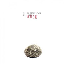 Go Go Gonzo Flow - Late Bloomer: Disc One - Rock [Explicit]