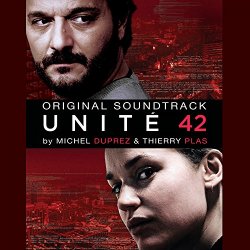 Michel Duprez, Thierry Plas - Unit&eacute; 42 - Original Soundtrack