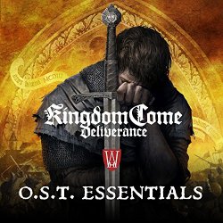 Jan Valta, Adam Sporka - Kingdom Come: Deliverance (Original Soundtrack Essentials) [Explicit]