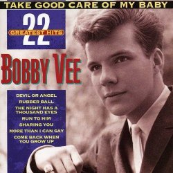 BOBBY VEE - Take Good Care Of My Baby by BOBBY VEE (2001-01-23)