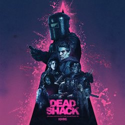 Humans - Dead Shack (Original Motion Picture Soundtrack)