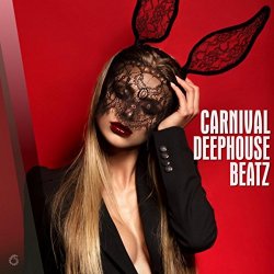   - Carnival Deephouse Beatz