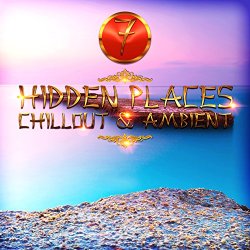 Hidden Places: Chillout & Ambient 7