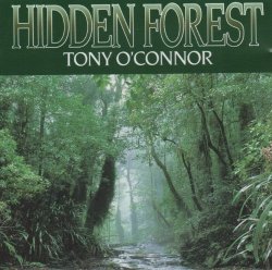Tony O'Connor - Hidden Forest (Australian Import)