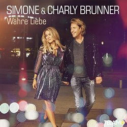 Simone & Charly Brunner - Wahre Liebe [Import allemand]