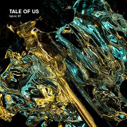 Various Artists - fabric 97: Tale Of Us