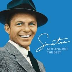 Frank Sinatra - My Way (Remastered 2008)
