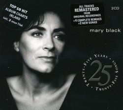 Mary Black - Twenty-Five Years Twenty-Five Songs TORTV1181