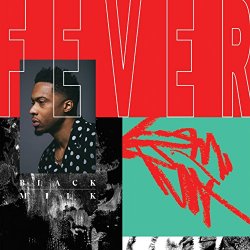 Black Milk - Fever [Explicit]