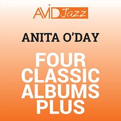 Anita O'Day - Four Classic Albums Plus (Pick Yourself Up / Cool Heat / Incomparable / Waiter, Make Mine Blues) [Remastered]