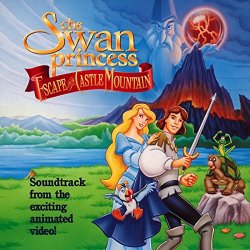   - The Swan Princess II: Escape From Castle Mountain