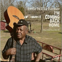 Little Willie Farmer - I´m coming back home