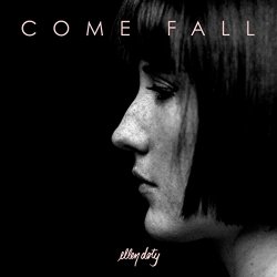 Ellen Doty - Come Fall [Import allemand]