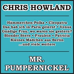 Chris Howland - Mr. Pumpernickel